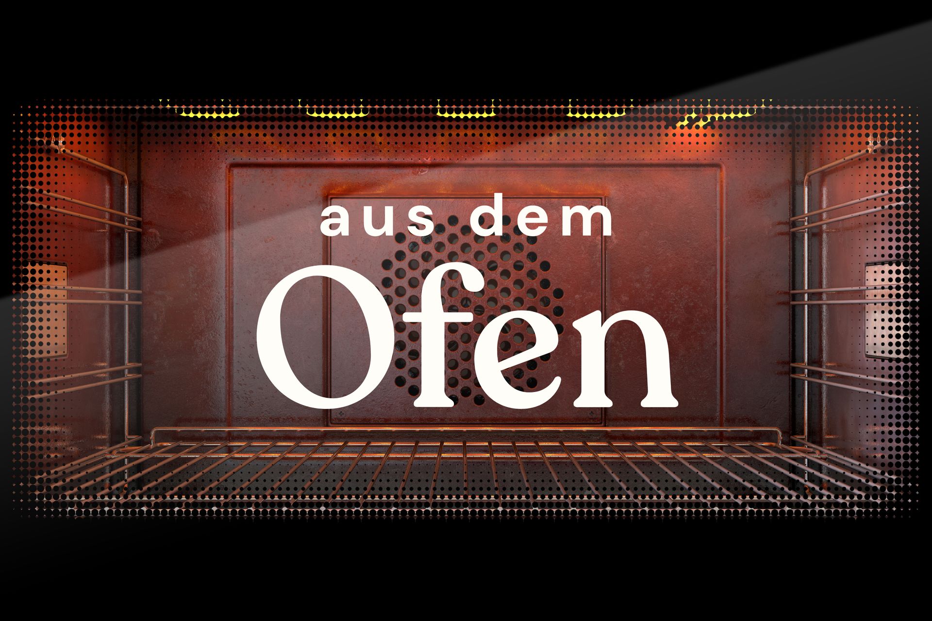 Genuss aus dem Ofen