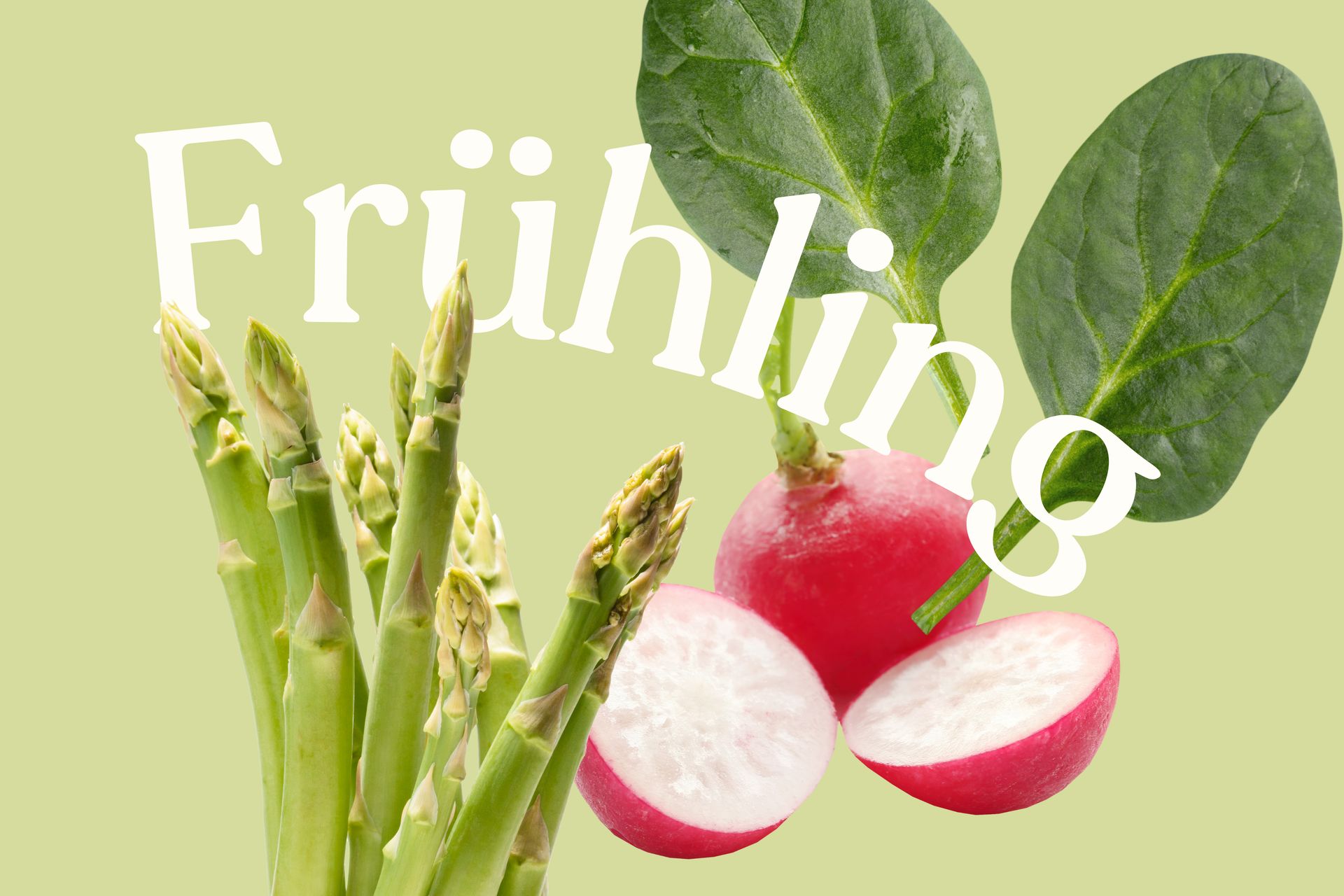 Hol dir den Frühling auf den Teller!